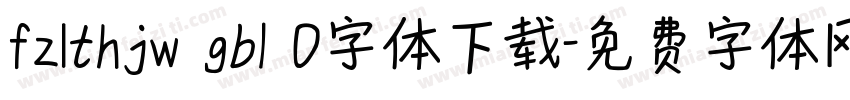fzlthjw gb1 0字体下载字体转换